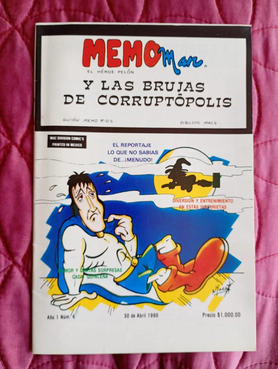 Portada de MemoMan, el héroe pelón: Y las brujas de Corruptópolis, con guion de Memo Ríos y dibujos de MACS